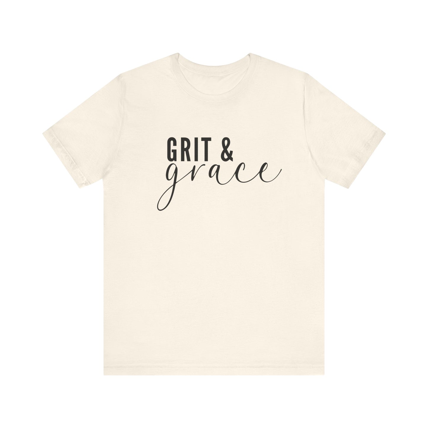 Grit and Grace Unisex Jersey Short Sleeve Tee