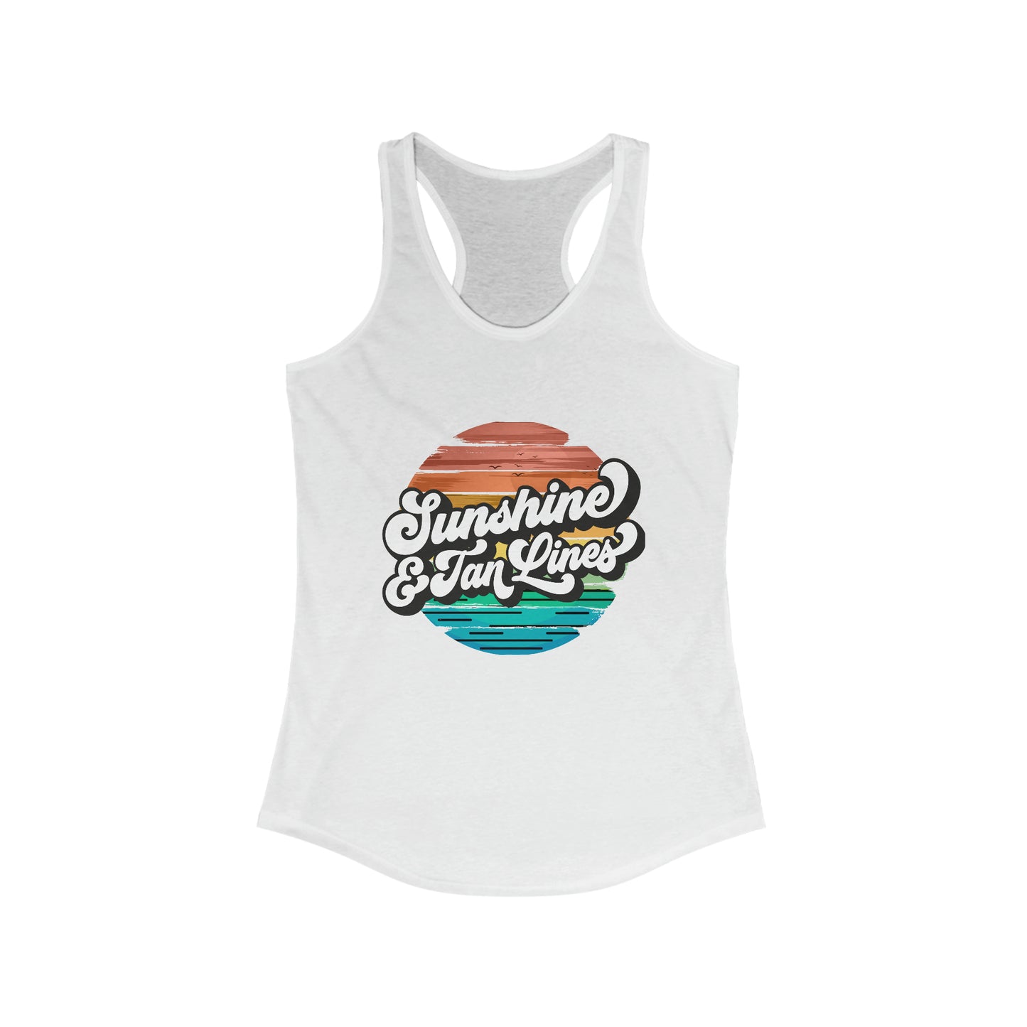 Sunshine and Tan Lines Women's Ideal Racerback Tank