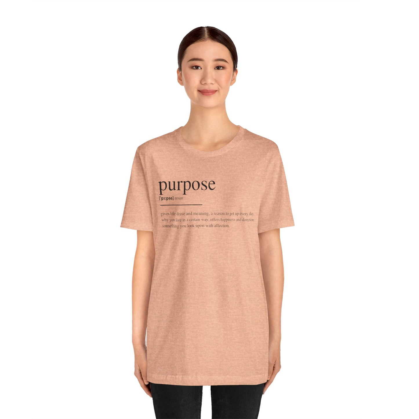 Purpose Definition Unisex Jersey Short Sleeve Tee