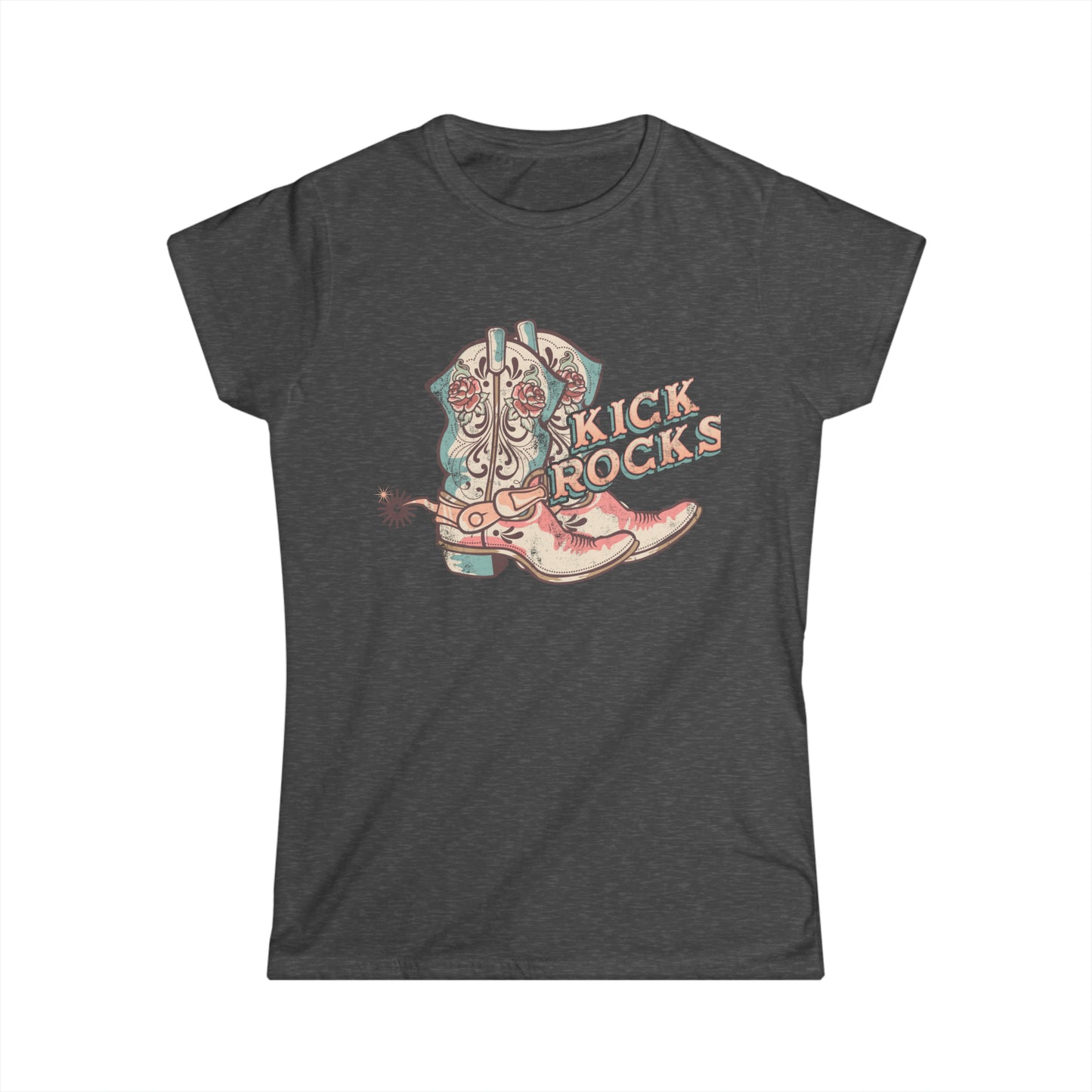 Cowboy Boots and Kick Rocks Women's Softstyle Tee