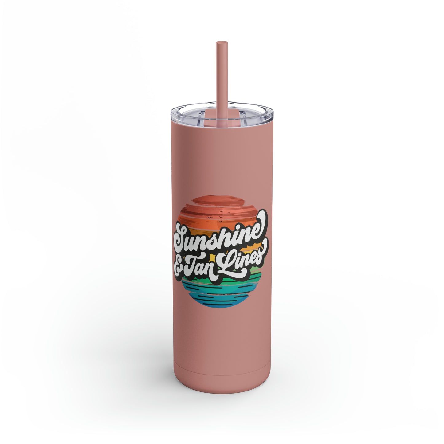 Sunshine and Tan Lines Skinny Matte Tumbler, 20oz