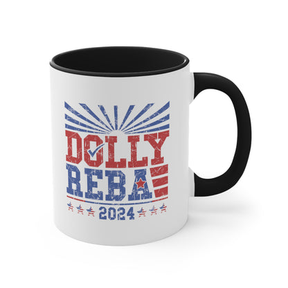 Dolly and Reba 2024! Accent Coffee Mug, 11oz